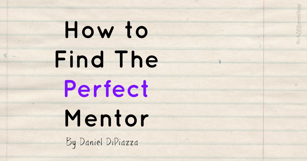 How To Find The Perfect Mentor